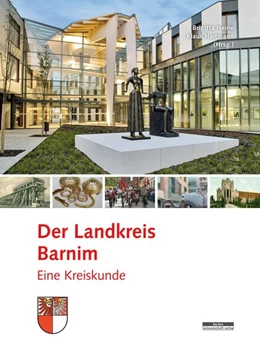 Abbildung von Heine / Neitmann | Der Landkreis Barnim | 1. Auflage | 2019 | beck-shop.de