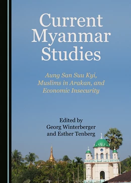 Abbildung von Winterberger / Tenberg | Current Myanmar Studies | 1. Auflage | 2019 | beck-shop.de