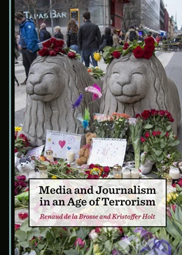 Abbildung von Media and Journalism in an Age of Terrorism | 1. Auflage | 2019 | beck-shop.de