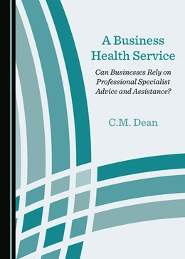 Abbildung von Dean | A Business Health Service | 1. Auflage | 2019 | beck-shop.de