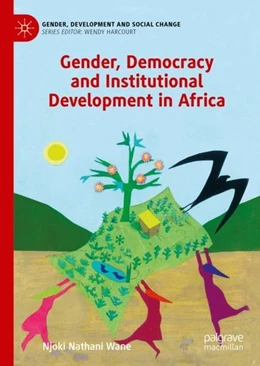 Abbildung von Wane | Gender, Democracy and Institutional Development in Africa | 1. Auflage | 2019 | beck-shop.de