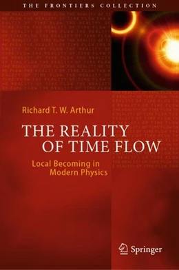 Abbildung von Arthur | The Reality of Time Flow | 1. Auflage | 2019 | beck-shop.de