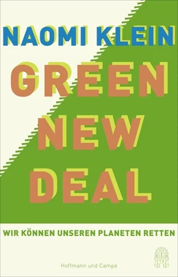 Abbildung von Klein | Warum nur ein Green New Deal unseren Planeten retten kann | 1. Auflage | 2019 | beck-shop.de