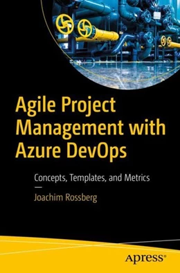 Abbildung von Rossberg | Agile Project Management with Azure DevOps | 1. Auflage | 2019 | beck-shop.de