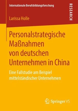 Abbildung von Holle | Personalstrategische Maßnahmen von deutschen Unternehmen in China | 1. Auflage | 2019 | beck-shop.de