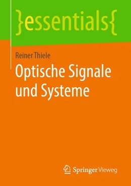 Abbildung von Thiele | Optische Signale und Systeme | 1. Auflage | 2019 | beck-shop.de
