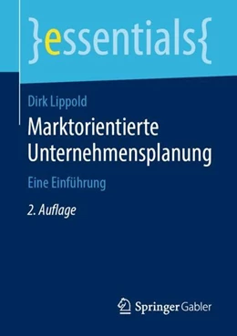 Abbildung von Lippold | Marktorientierte Unternehmensplanung | 2. Auflage | 2019 | beck-shop.de