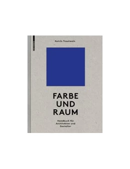 Abbildung von Trautwein | Farbe und Raum | 1. Auflage | 2025 | beck-shop.de