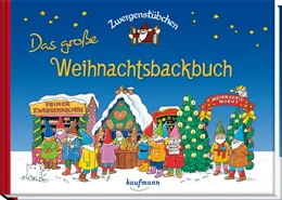 Abbildung von Schuster | Zwergenstübchen - Das große Weihnachtsbackbuch | 1. Auflage | 2019 | beck-shop.de