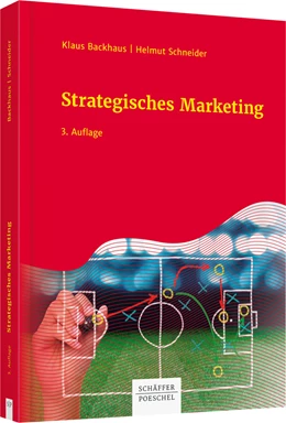 Abbildung von Backhaus / Schneider | Strategisches Marketing | 3. Auflage | 2020 | beck-shop.de