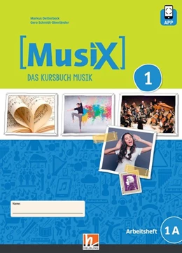 Abbildung von Detterbeck / Schmidt-Oberländer | MusiX 1. Arbeitsheft 1A. Neuausgabe 2019 | 1. Auflage | 2019 | beck-shop.de