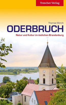 Abbildung von Worch | Reiseführer Oderbruch | 5. Auflage | 2019 | beck-shop.de