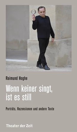Abbildung von Hoghe | Wenn keiner singt, ist es still | 1. Auflage | 2019 | beck-shop.de