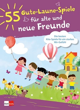 Abbildung von 55 Gute-Laune-Spiele für alte und neue Freunde | 1. Auflage | 2019 | beck-shop.de