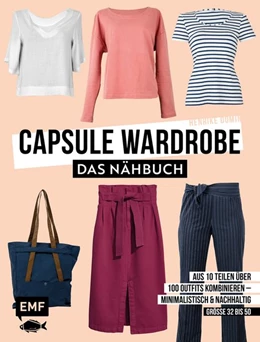 Abbildung von Domin | Capsule Wardrobe - Das Nähbuch | 1. Auflage | 2019 | beck-shop.de