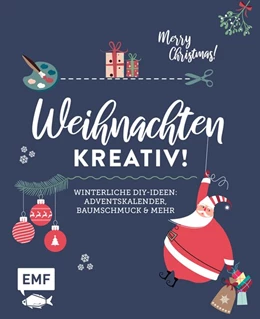Abbildung von Weihnachten kreativ! | 1. Auflage | 2019 | beck-shop.de