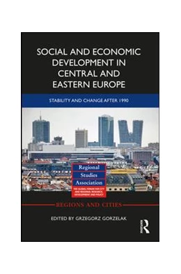 Abbildung von Gorzelak | Social and Economic Development in Central and Eastern Europe | 1. Auflage | 2019 | beck-shop.de