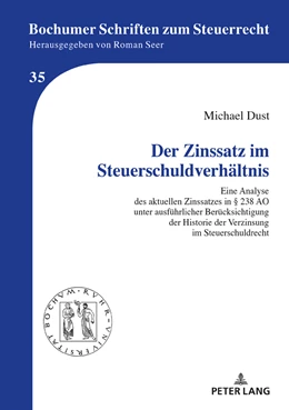 Abbildung von Dust | Der Zinssatz im Steuerschuldverhältnis | 1. Auflage | 2019 | 35 | beck-shop.de