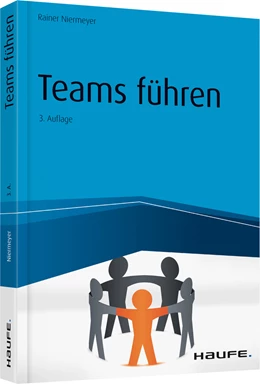 Abbildung von Niermeyer | Teams führen | 3. Auflage | 2020 | 01312 | beck-shop.de