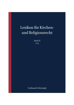 Abbildung von Hallermann / Meckel | Lexikon für Kirchen- und Religionsrecht, Band 2 | 1. Auflage | 2019 | 2 | beck-shop.de