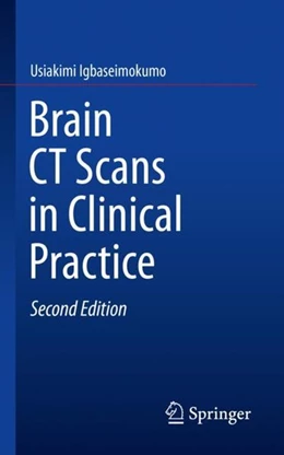Abbildung von Igbaseimokumo | Brain CT Scans in Clinical Practice | 2. Auflage | 2019 | beck-shop.de