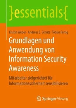 Abbildung von Weber / Schütz | Grundlagen und Anwendung von Information Security Awareness | 1. Auflage | 2019 | beck-shop.de