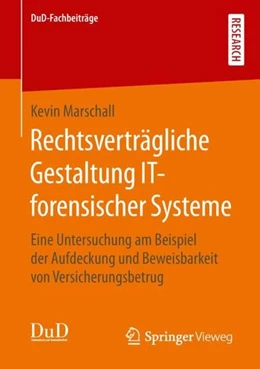 Abbildung von Marschall | Rechtsverträgliche Gestaltung IT-forensischer Systeme | 1. Auflage | 2019 | beck-shop.de