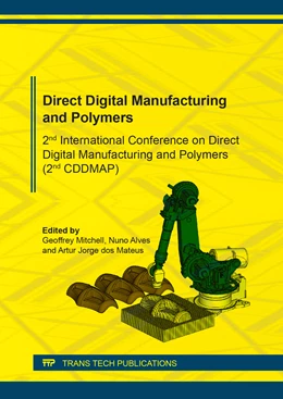 Abbildung von Mitchell / Alves | Direct Digital Manufacturing and Polymers | 1. Auflage | 2019 | beck-shop.de