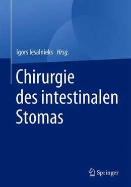 Abbildung von Iesalnieks | Chirurgie des intestinalen Stomas | 1. Auflage | 2020 | beck-shop.de