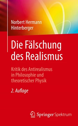 Abbildung von Hinterberger | Die Fälschung des Realismus | 2. Auflage | 2019 | beck-shop.de