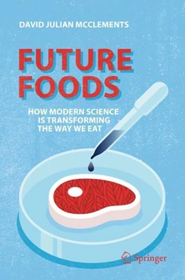 Abbildung von Mcclements | Future Foods | 1. Auflage | 2019 | beck-shop.de