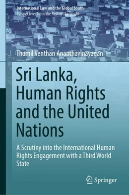 Abbildung von Ananthavinayagan | Sri Lanka, Human Rights and the United Nations | 1. Auflage | 2019 | beck-shop.de