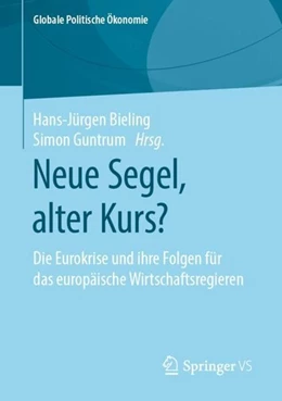 Abbildung von Bieling / Guntrum | Neue Segel, alter Kurs? | 1. Auflage | 2019 | beck-shop.de