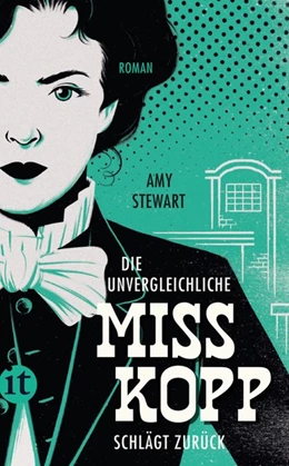 Abbildung von Stewart | Die unvergleichliche Miss Kopp schlägt zurück | 1. Auflage | 2019 | beck-shop.de