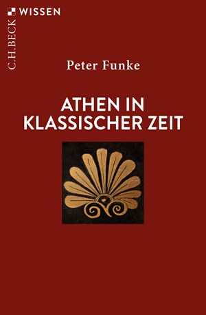 Cover: Peter Funke, Athen in klassischer Zeit