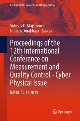Abbildung von Majstorovic / Durakbasa | Proceedings of the 12th International Conference on Measurement and Quality Control - Cyber Physical Issue | 1. Auflage | 2019 | beck-shop.de