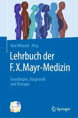 Abbildung von Witasek | Lehrbuch der F.X. Mayr-Medizin | 1. Auflage | 2019 | beck-shop.de