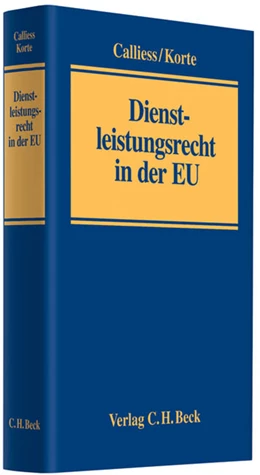 Abbildung von Calliess / Korte | Dienstleistungsrecht in der EU | 1. Auflage | 2011 | beck-shop.de