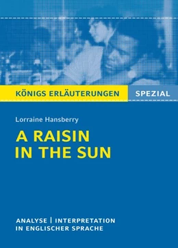Abbildung von Hansberry | A Raisin in the Sun von Lorraine Hansberry | 1. Auflage | 2019 | beck-shop.de