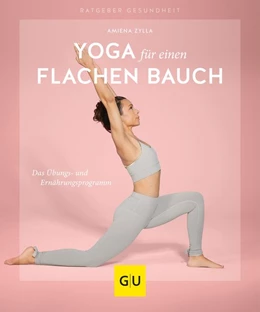 Abbildung von Zylla / Cavelius | Yoga für einen flachen Bauch | 1. Auflage | 2019 | beck-shop.de