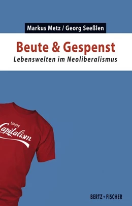 Abbildung von Metz / Seeßlen | Beute & Gespenst | 1. Auflage | 2021 | beck-shop.de