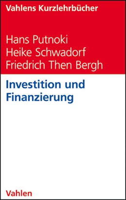 Abbildung von Putnoki / Schwadorf | Investition und Finanzierung | 1. Auflage | 2011 | beck-shop.de