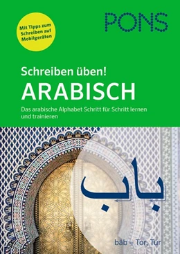 Abbildung von PONS Schreiben üben! Arabisch | 1. Auflage | 2019 | beck-shop.de