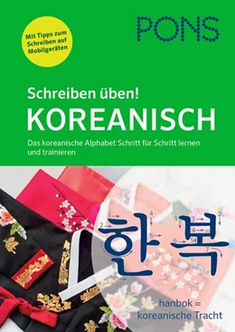 Abbildung von PONS Schreiben üben! Koreanisch | 1. Auflage | 2019 | beck-shop.de