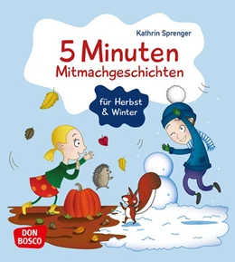 Abbildung von Sprenger | 5 Minuten Mitmachgeschichten für Herbst und Winter | 1. Auflage | 2019 | beck-shop.de