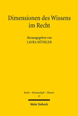 Abbildung von Münkler | Dimensionen des Wissens im Recht | 1. Auflage | 2019 | 15 | beck-shop.de