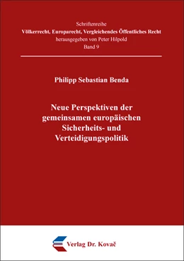 Abbildung von Benda | Neue Perspektiven der gemeinsamen europäischen Sicherheits- und Verteidigungspolitik | 1. Auflage | 2019 | 9 | beck-shop.de