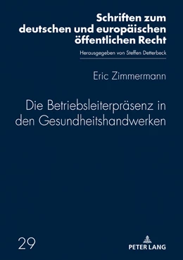 Abbildung von Zimmermann | Die Betriebsleiterpräsenz in den Gesundheitshandwerken | 1. Auflage | 2019 | 29 | beck-shop.de