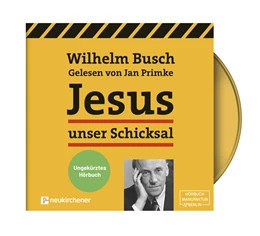 Abbildung von Busch | Jesus unser Schicksal - ungekürztes Hörbuch | 4. Auflage | 2023 | beck-shop.de