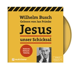 Abbildung von Busch | Jesus unser Schicksal - gekürzte Hörbuchfassung | 3. Auflage | 2023 | beck-shop.de